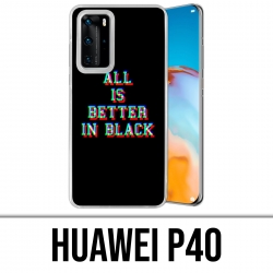 Huawei P40 Case - All Is...