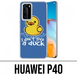 Huawei P40 Case - I Dont...