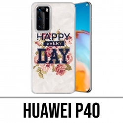 Huawei P40 Case - Happy...