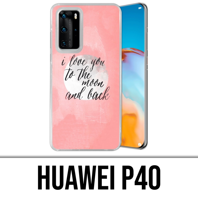 Huawei P40 Case - Love Message Moon Back