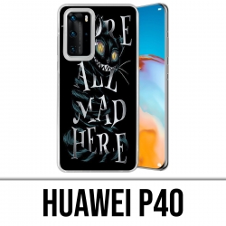 Huawei P40 Case - Were All...