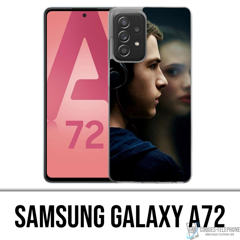 Coque Samsung Galaxy A72 - 13 Reasons Why